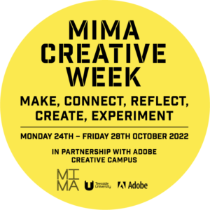 MIMA Creative Week