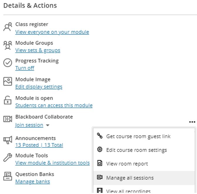 Image showing Blackboard Ultra and Collaborate to set up and manage sessions that students can use to record video presentations.