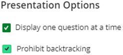 Image showing that once the two prerequisites have been configured the Prohibit backtracking option is now available.