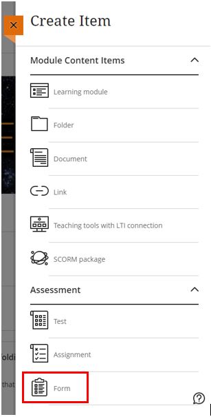 Image shows the new Form assessment object that can be created in Blackboard Ultra