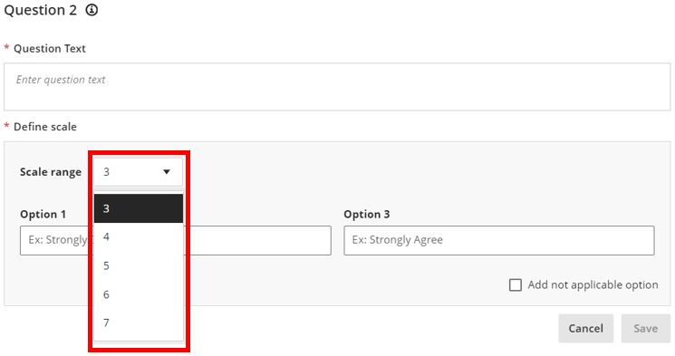 Image showing the updated Likert question scale now includes the option to select 4 or 6 as a value.