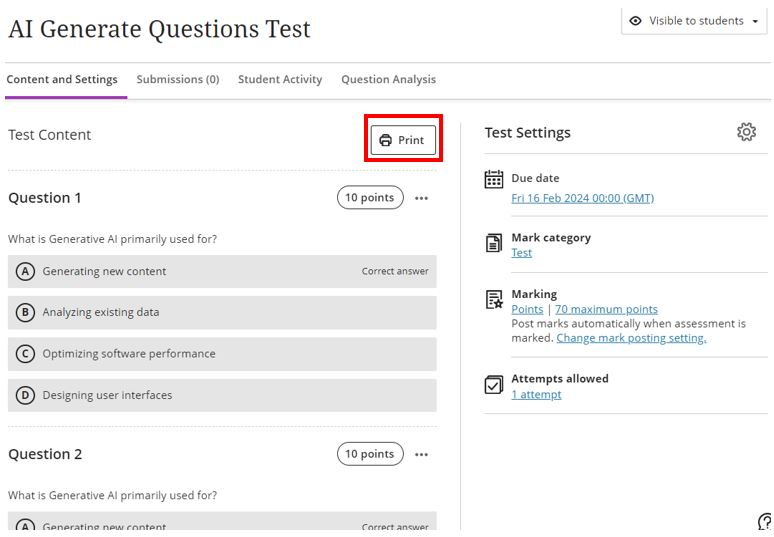 Image showing A Blackboard test with the new print button highlighted (only available to staff and not students).