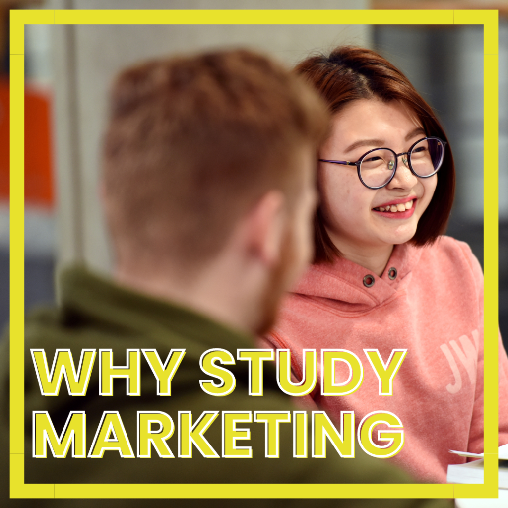 Why study marketing